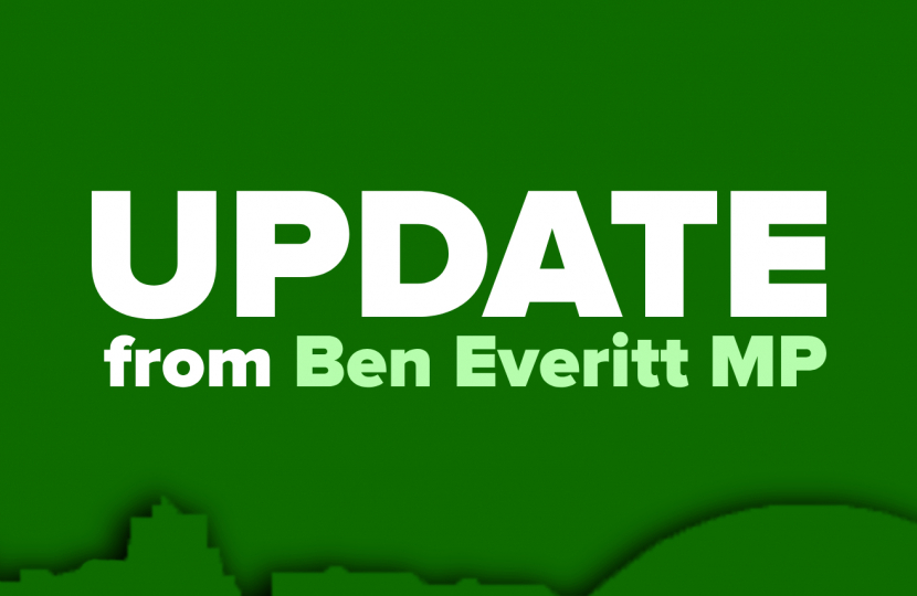 Update from Ben Everitt MP