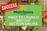 Success: Morrisons first to launch 'British' section online